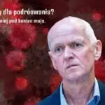 Możemy zacząć podróżować dopiero pod koniec maja