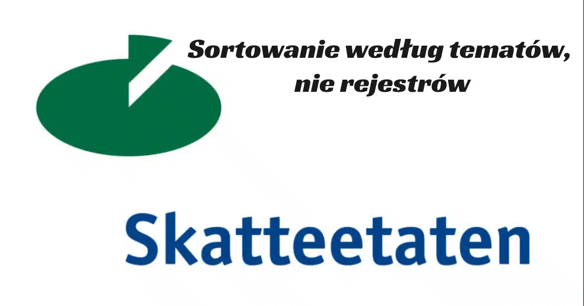 Skatteetaten-Sortowanie według tematów, nie rejestrów