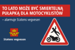 To lato może być śmiertelną pułapką dla motocyklistów” – alarmuje Statens vegvesen