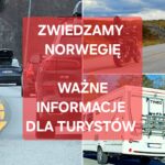 Zwiedzamy Norwegię: Surowe przepisy drogowe i wysokie mandaty - to trzeba wiedzieć!