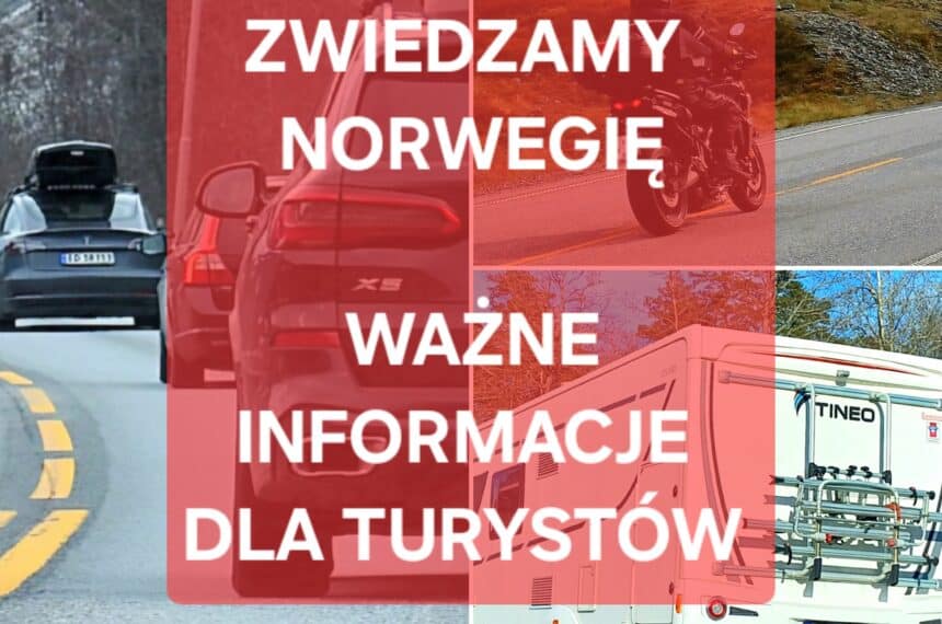 Zwiedzamy Norwegię: Surowe przepisy drogowe i wysokie mandaty - to trzeba wiedzieć!