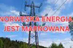 Norweska energia marnowana - alarmuje Motvind Norge: Kto naprawdę odpowiada za pustoszejące zbiorniki wodne?