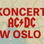 Koncert AC/DC w Oslo – zmiany w ruchu drogowym! Zamknięte ulice
