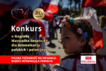 Konkurs o Nagrodę Marszałka Senatu RP dla dziennikarzy polskich i polonijnych
