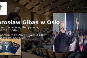 Toksyczne relacje obnażone w Oslo! Jarosław Gibas poprowadzi wykład, który może odmienić Twoje życie