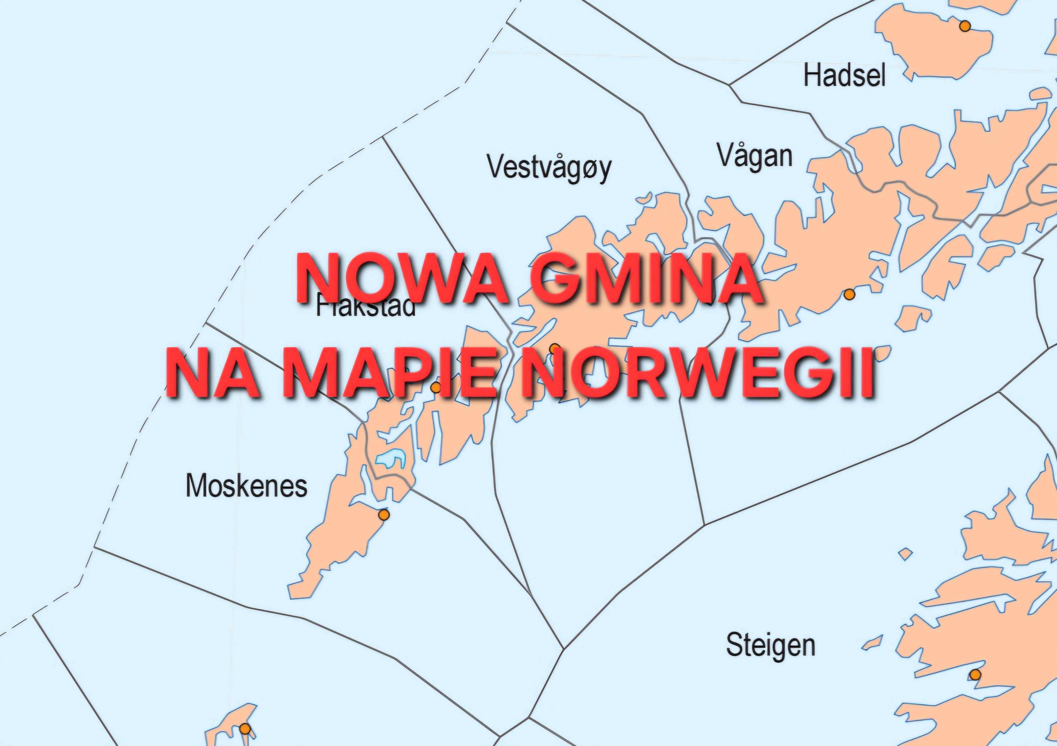 Nowa gmina na Lofotach: Połączone Moskenes i Vestvågøy mają nową nazwę