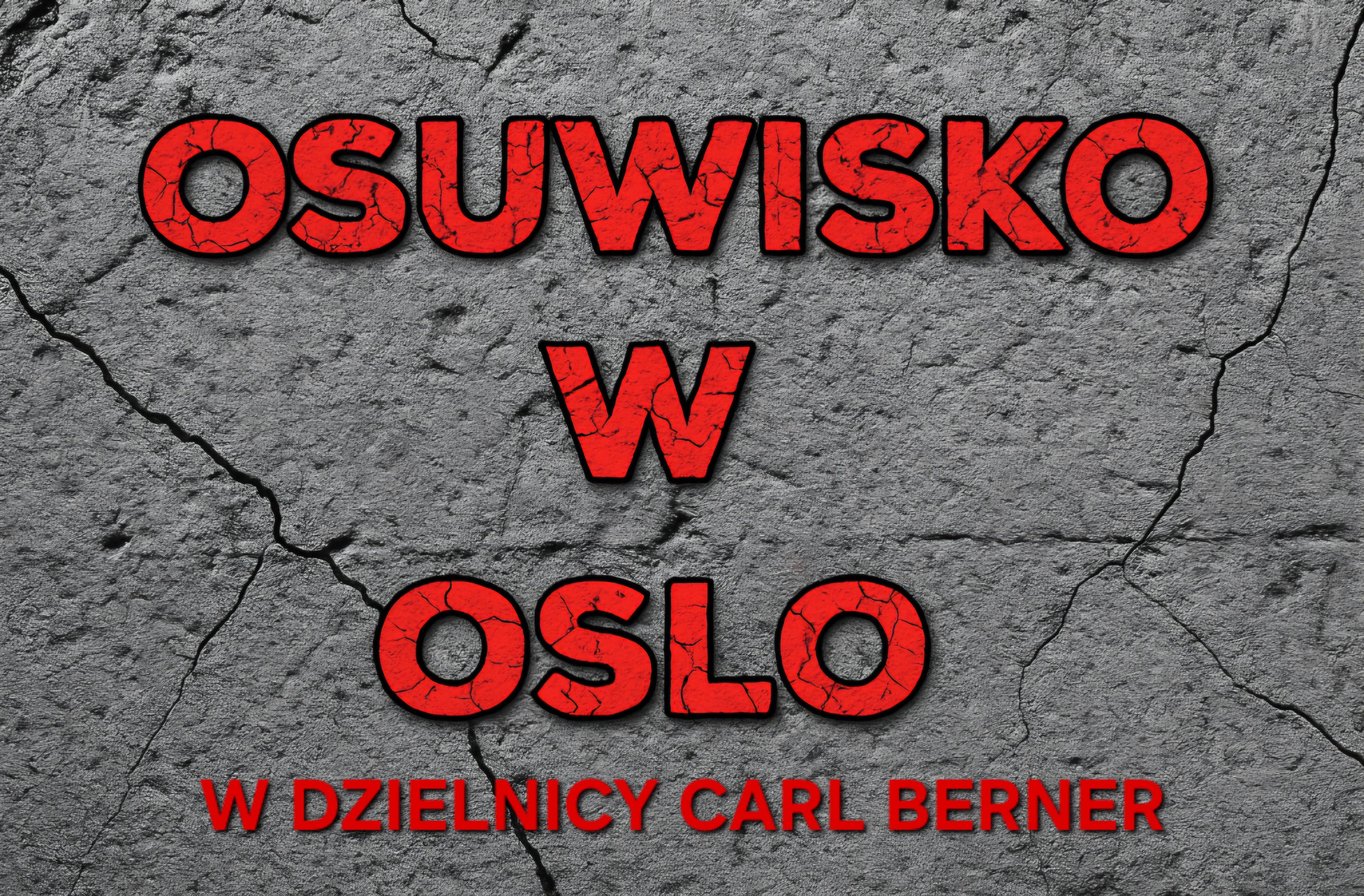 Osuwisko w Oslo: ewakuowano ponad 100 osób w dzielnicy Carl Berner
