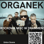 ØRGANEK w Drammen! Eksplozja rockowej energii na Union Scene – 7 listopada
