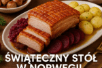 Świąteczny stół w Norwegii – co naprawdę jedzą Norwegowie? Najpopularniejsza potrawa + przepis krok po kroku