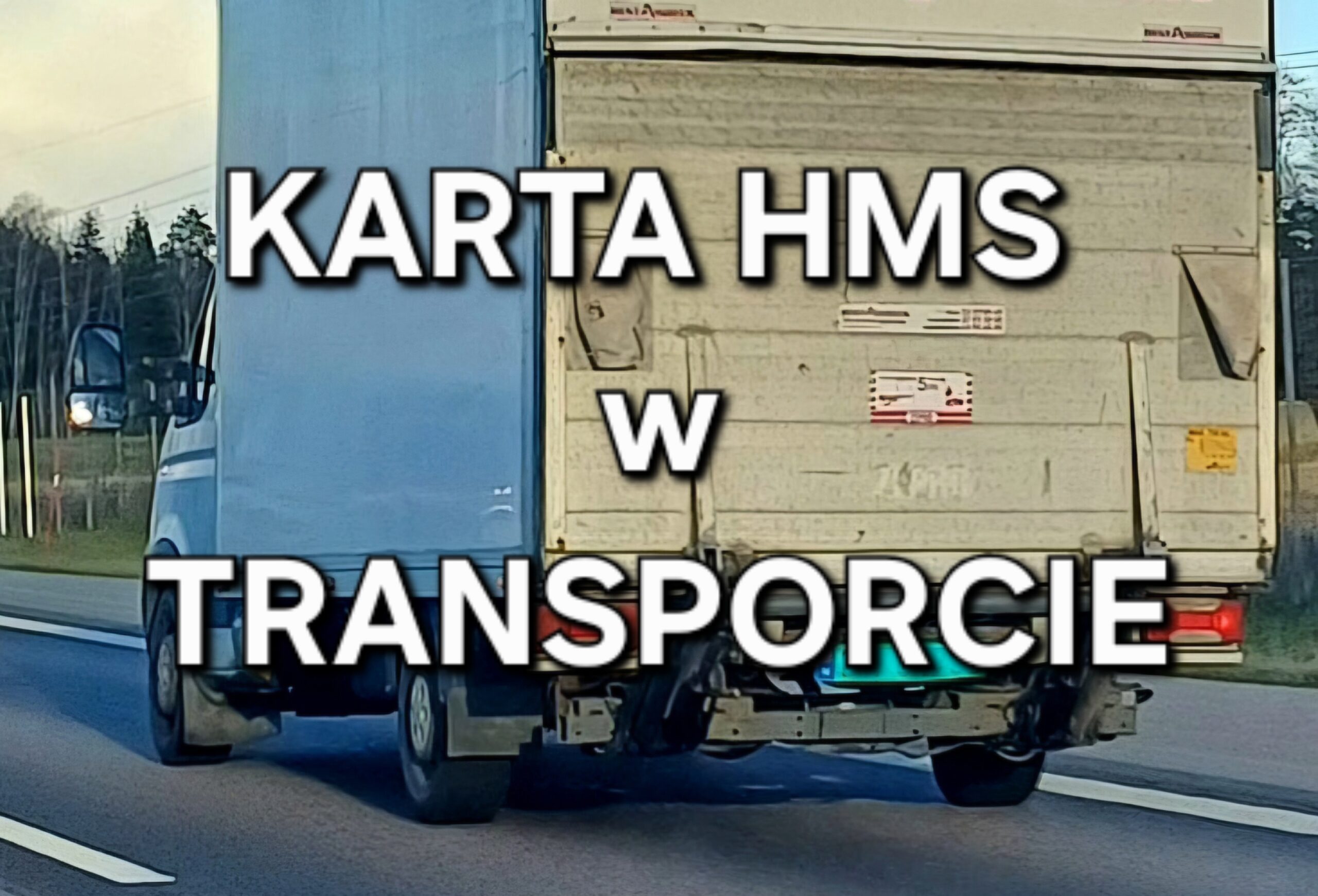 Nowe obowiązki dla firm transportowych: Karty HMS i licencje na lekkie pojazdy - koniec szarej strefy w transporcie?