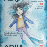 Adija - córka dwóch światów”. Książka, która pomaga dzieciom odnaleźć siebie między Polską a Norwegią i nie tylko.