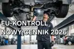 EU-kontroll - nowy cennik: Zapłaciłeś za dużo za kontrolę pojazdu? - możesz odzyskać pieniądze