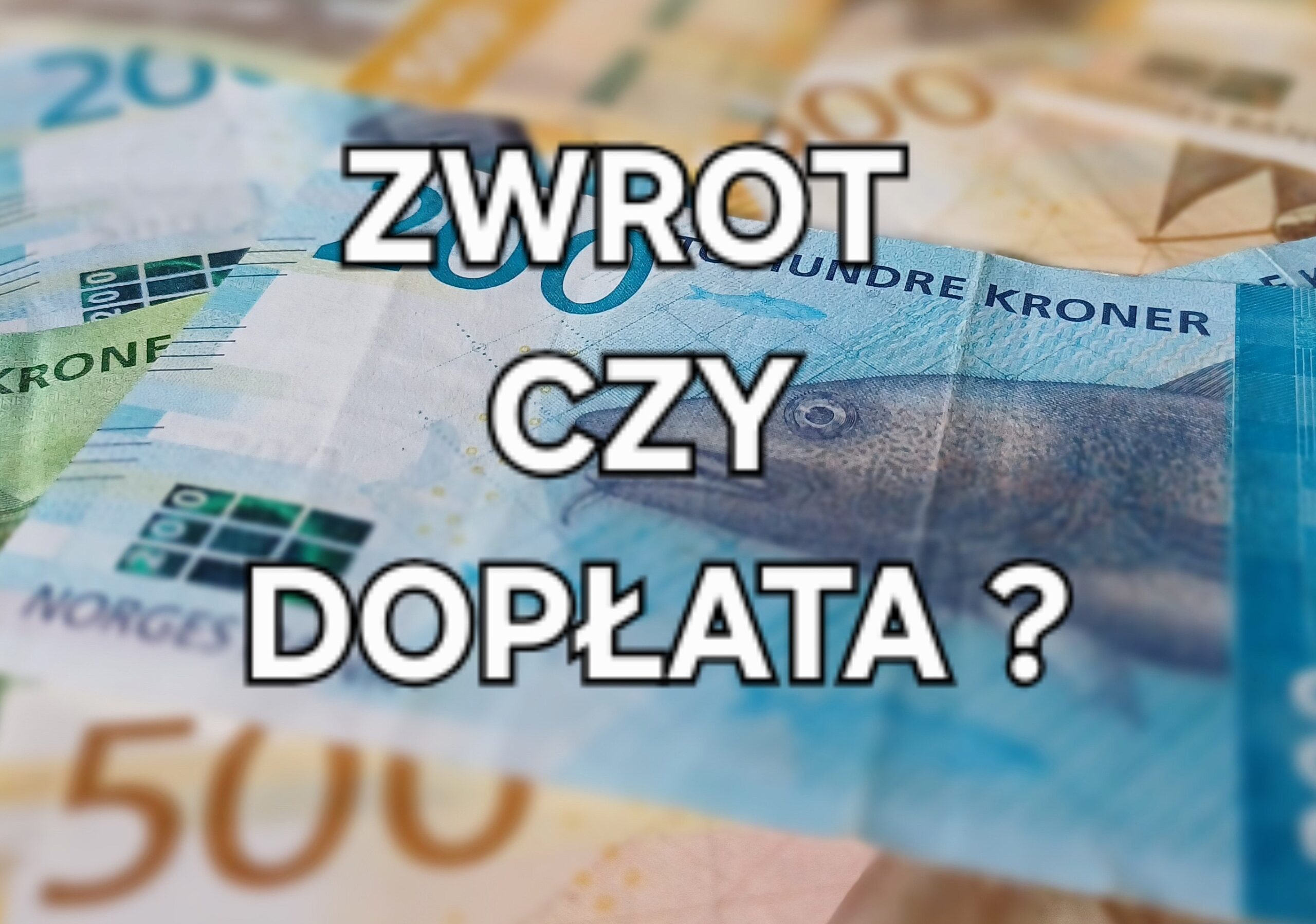 Zwrot czy dopłata? Skatteetaten zakończył wysyłkę deklaracji - sprawdź swoje rozliczenie podatkowe