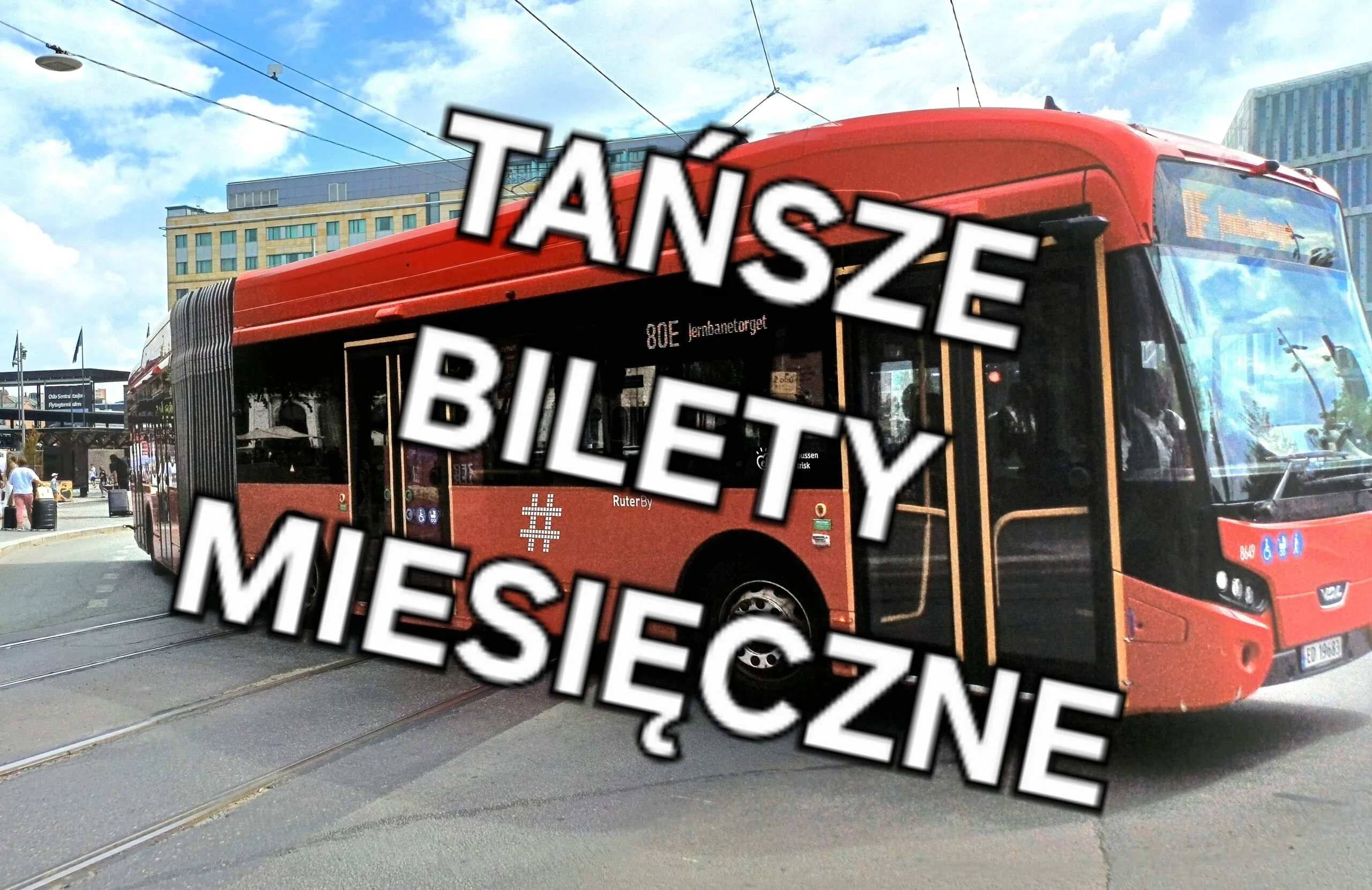 Tańsze bilety miesięczne w całej Norwegii. Rząd uruchamia program wsparcia - 620 milionów na transport publiczny