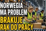 Brakuje rąk do pracy: Norwegia ma problem - rząd bije na alarm