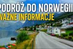 Podróż do Norwegii? Najważniejsze informacje dla zagranicznych turystów