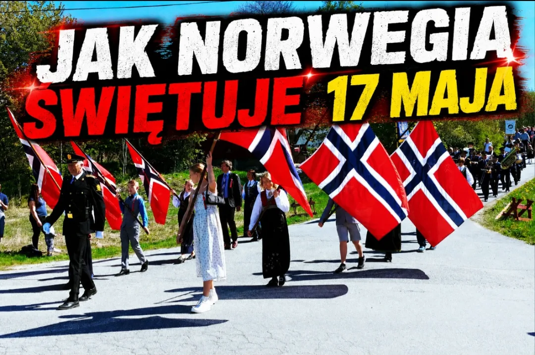 17 maja - Święto Narodowe Norwegii: Jak Norwegowie celebrują ten dzień