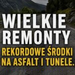 Rząd zapowiada wielkie remonty: Rekordowe środki na utrzymanie dróg krajowych