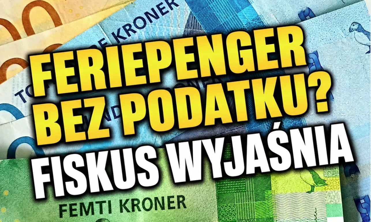 Feriepenger bez podatku? Norweski fiskus wyjaśnia popularny mit